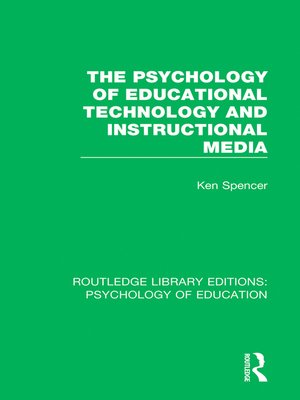 cover image of The Psychology of Educational Technology and Instructional Media